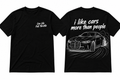 Bmw M4 Comp T shirt “I like cars more than people”