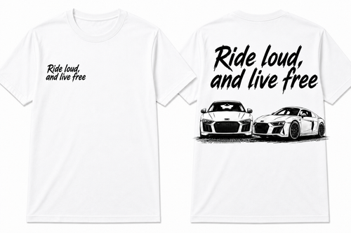 Audi R8 T shirt “Ride loud, live free